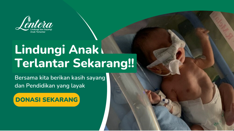 Lindungi Anak & Bayi Terlantar